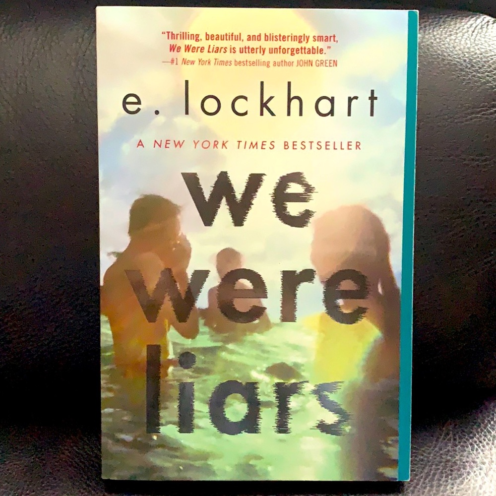 “We were Liars” by e. Lockhart